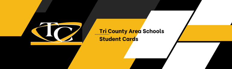 Tri County Area Schools Student Cards A new