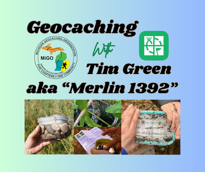 Geocaching with Tim Green aka Merlin1392