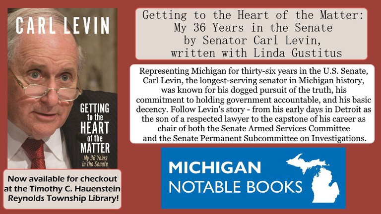 Getting to the Heart of the Matter- My 36 Years in the Senate by Senator Carl Levin JPEG.jpg